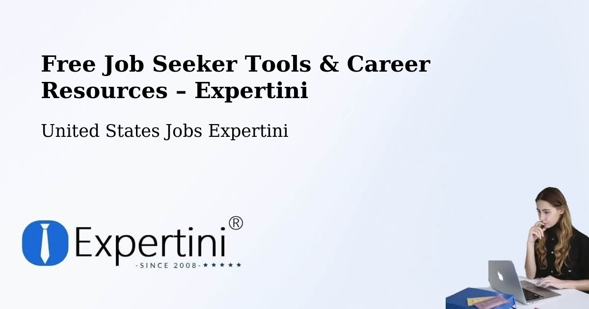 Free Job Seeker Tools & Career Resources – Rancho Cucamonga - Rancho Cucamonga, United States Jobs Expertini